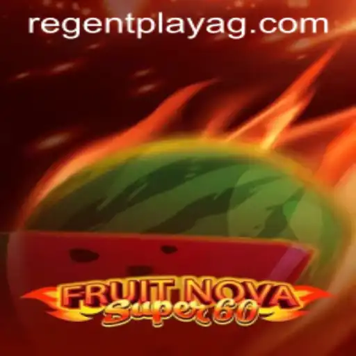 Discover the Thrills of FruitNovaSuper60: A Gaming Experience Like No Other